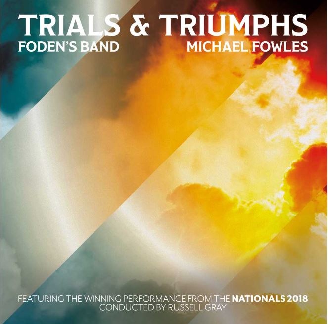 Foden's Band-Trials And Triumphs