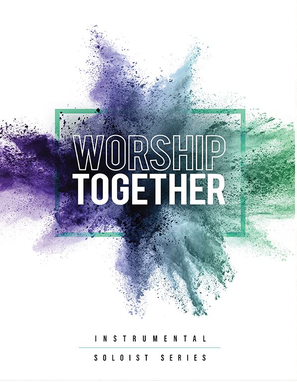 Worship Together-Instrumental Soloist Series