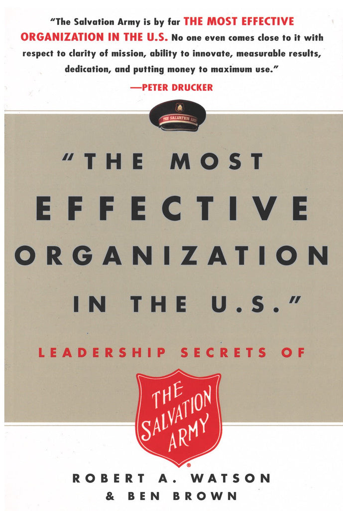 The Most Effective Organization in the US by Robert A Watson & Ben Brown