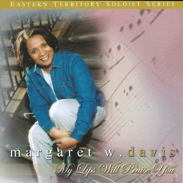 Margaret Davis-My Lips Will Praise You