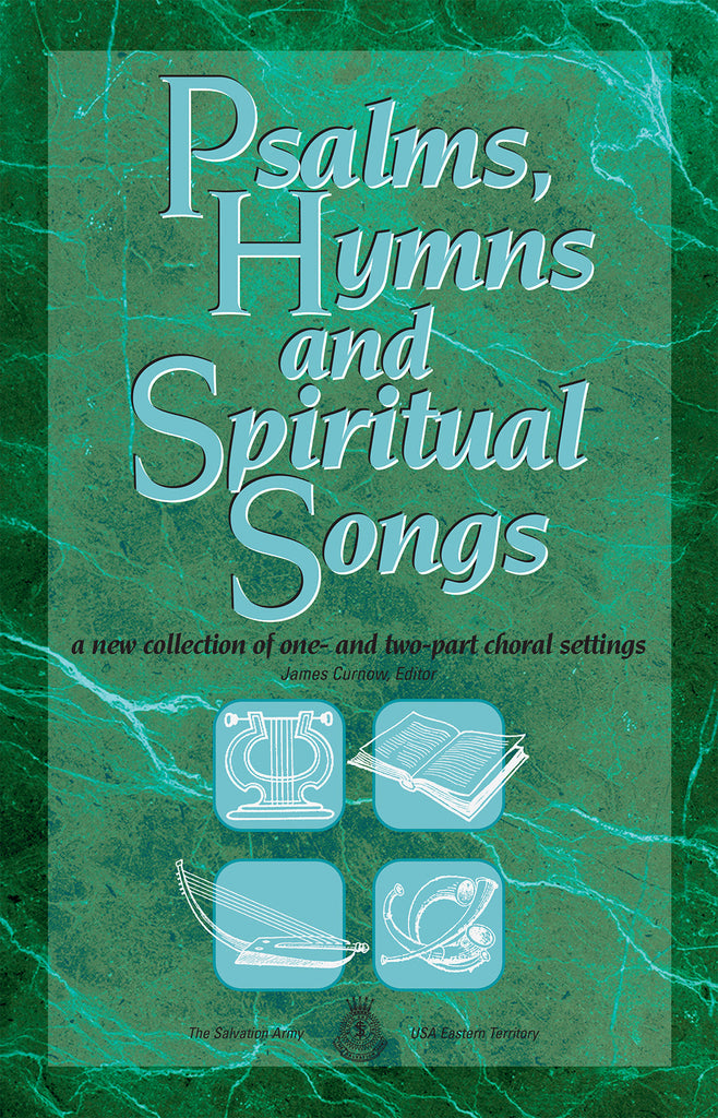 Psalms, Hymns and Spiritual Songs #1