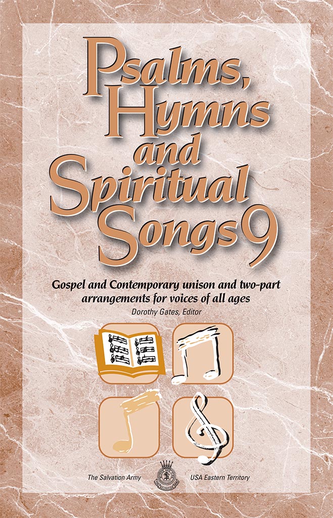 Psalms, Hymns and Spiritual Songs #9