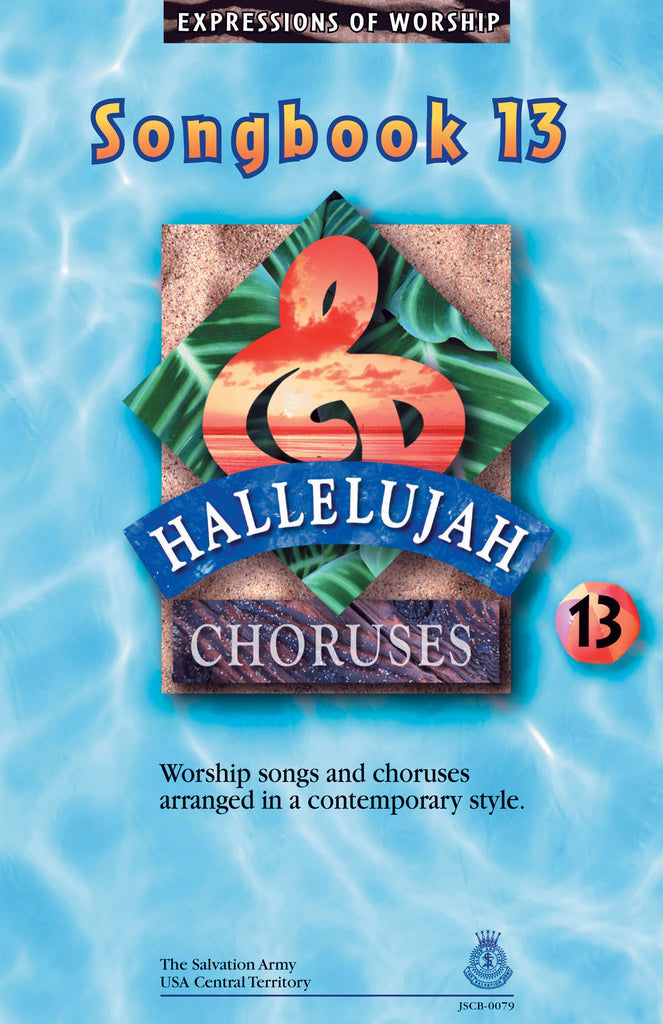 Hallelujah Choruses Vol. 13-Songbook