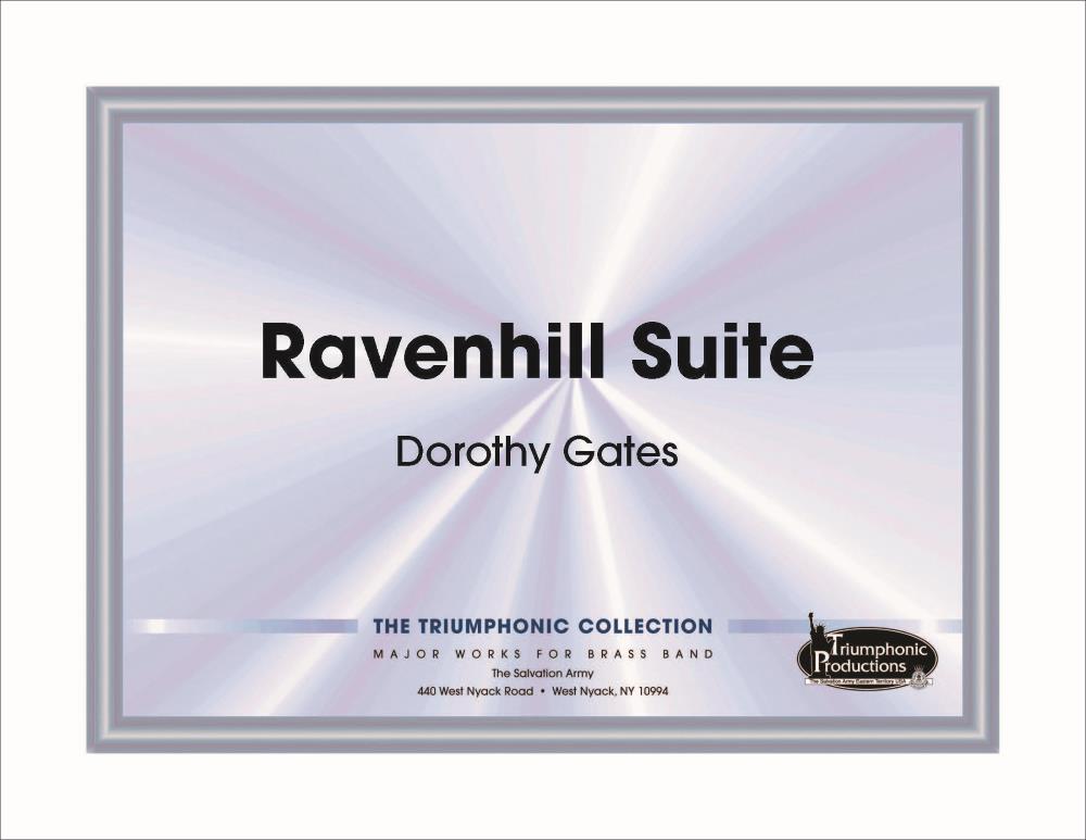 Ravenhill Suite (Dorothy Gates)