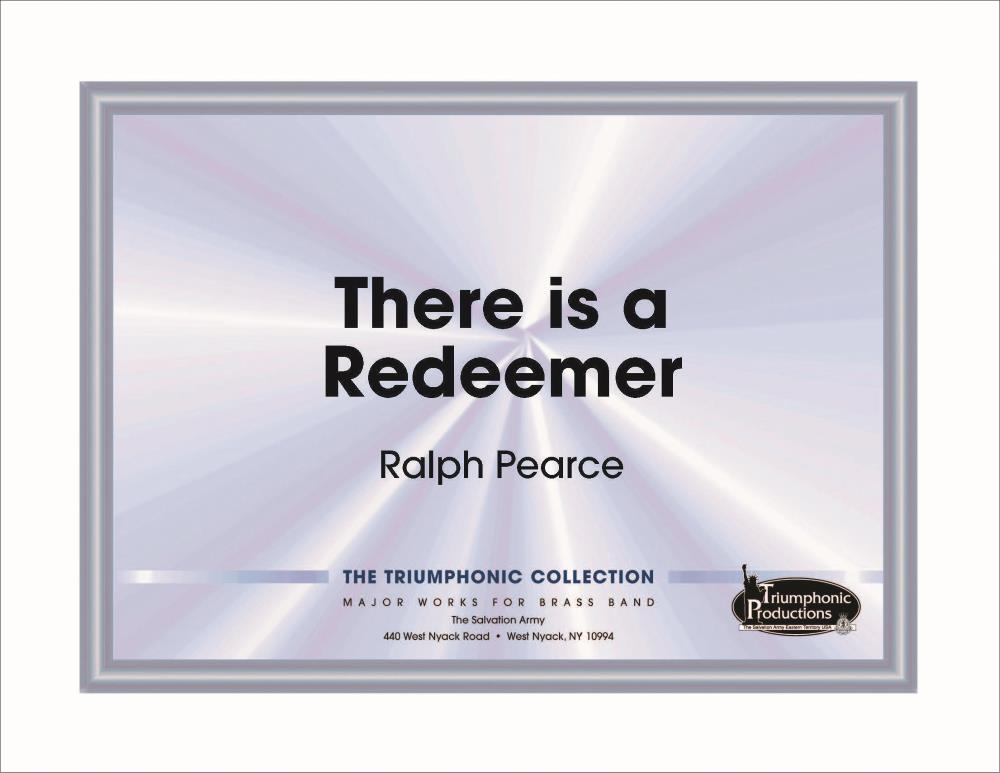 Trombone Feature-There is a Redeemer (Ralph E. Pearce)
